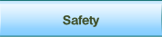 Safety.